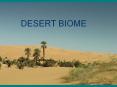 Desert Biome PowerPoint PPT Presentation