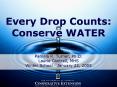 Every Drop Counts: Conserve WATER PowerPoint PPT Presentation
