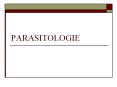 PARASITOLOGIE PowerPoint PPT Presentation