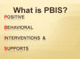 Positive Behavioral interventions PowerPoint PPT Presentation