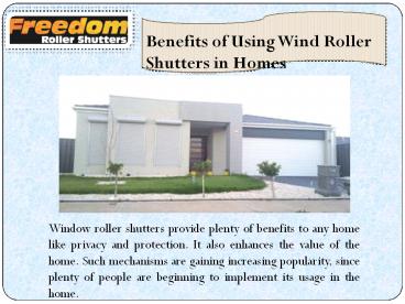 Benefits of Using Wind Roller Shutters in Homes