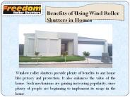 Benefits of Using Wind Roller Shutters in Homes