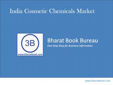 India Cosmetic Chemicals Market