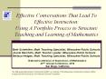 Effective Conversations That Lead To Effective Instruction:  Using A Portfolio Process to Structure Teaching and Learning of Mathematics PowerPoint PPT Presentation