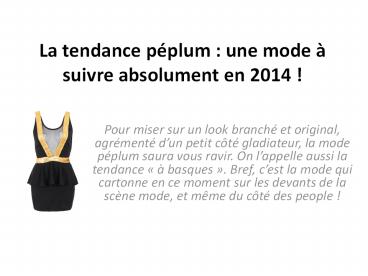 Zoom sur la tendance péplum