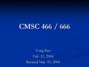 CMSC 466 / 666
