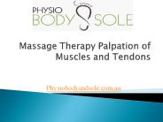 Massage Therapy-Palpation of Muscles and Tendons
