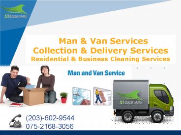 Man and van,Delivery,Cleaning,Removal Services in UK