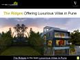 The Ridges Offering Luxurious Villas in Pune PowerPoint PPT Presentation