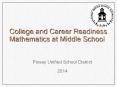 College and Career Readiness Mathematics at Middle School PowerPoint PPT Presentation