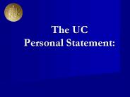 The UC Personal Statement: