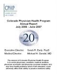 Colorado Physician Health Program Annual Report July 2006 - June 2007 PowerPoint PPT Presentation