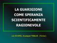 LA GUARIGIONE COME SPERANZA SCIENTIFICAMENTE RAGIONEVOLE PowerPoint PPT Presentation