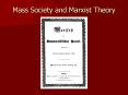 Mass Society and Marxist Theory PowerPoint PPT Presentation