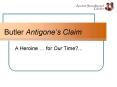 Butler Antigone PowerPoint PPT Presentation