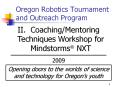 Oregon Robotics Tournament and Outreach Program PowerPoint PPT Presentation