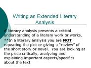 Writing an Extended Literary Analysis