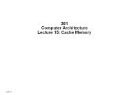 361 Computer Architecture Lecture 15: Cache Memory