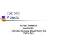 CSE 510 Projects PowerPoint PPT Presentation