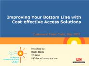 Improving Your Bottom Line with Cost-effective Access Solutions