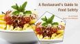 A Restaurant’s Guide to Food Safety PowerPoint PPT Presentation