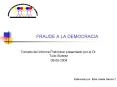 FRAUDE A LA DEMOCRACIA PowerPoint PPT Presentation