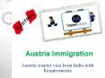 Austria tourist visa from India with Requirements PowerPoint PPT Presentation