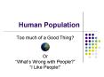 Human Population PowerPoint PPT Presentation
