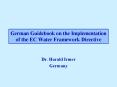 German Guidebook on the Implementation of the EC Water Framework Directive PowerPoint PPT Presentation