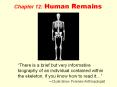 Chapter 12: Human Remains PowerPoint PPT Presentation