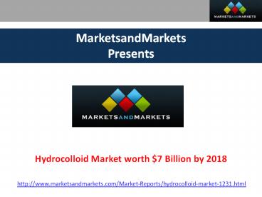 Hydrocolloid Market Analysis by MarketsandMarkets