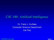 CSC 480: Artificial Intelligence PowerPoint PPT Presentation