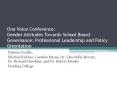 One Voice Conference: Gender Attitudes Towards School Board Governance: Professional Leadership and Policy Orientation PowerPoint PPT Presentation