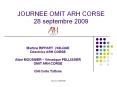 JOURNEE OMIT ARH CORSE 28 septembre 2009 PowerPoint PPT Presentation