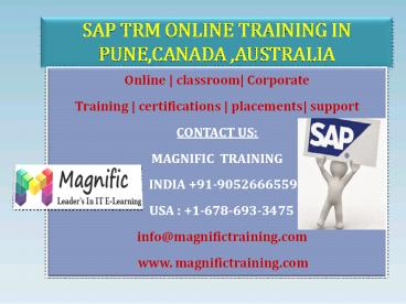 SAP TRM ONLINE TRAINING IN PUNE,CANADA ,AUSTRALIA