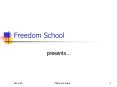 Freedom School PowerPoint PPT Presentation