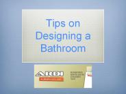 Tips on Designing a Bathroom