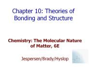 Chapter 10: Theories of Bonding and Structure