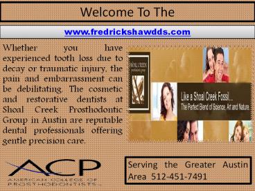Prosthodontics In Austin - Teeth Whitening - TMJ Care