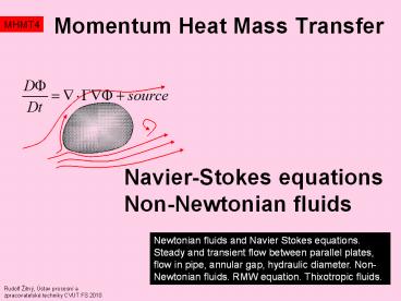 Momentum Heat Mass Transfer