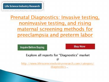 Prenatal Diagnostics- Market Outlook & Future Endeavors