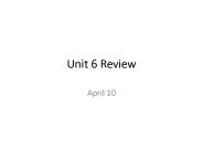 Unit 6 Review