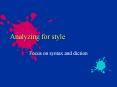 Analyzing for style PowerPoint PPT Presentation