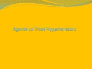 Agents to Treat Hypertension: