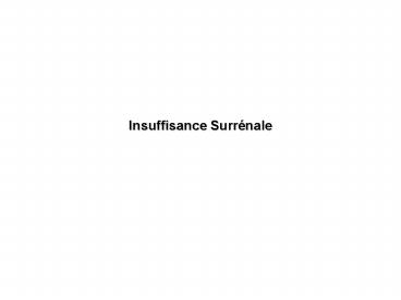 Insuffisance Surr