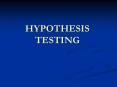 HYPOTHESIS TESTING PowerPoint PPT Presentation