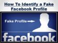 5 Ways to Identify a Fake Facebook Profile : GeeksByte PowerPoint PPT Presentation