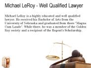 Michael LeRoy - Well Qualified Lawyer