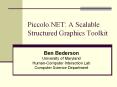 Piccolo.NET: A Scalable Structured Graphics Toolkit PowerPoint PPT Presentation