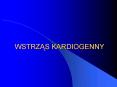 WSTRZAS KARDIOGENNY PowerPoint PPT Presentation